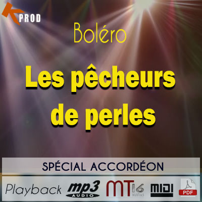Spécial Accordéon – Boléro – Les pêcheurs de perles