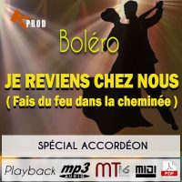 Spécial Accordéon_Boléro_JE REVIENS CHEZ NOUS_Playback_Cover_Partition_Karazik.jpg