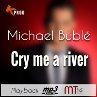 michael_Bublé_cry_me_a_river_Playback_Karazik.jpg